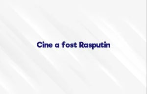 cine a fost rasputin